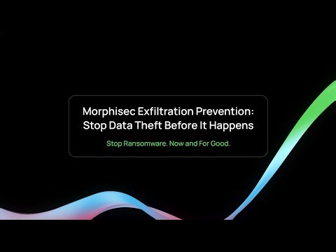 Morphisec Data Exfiltration Prevention Demo