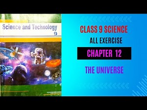 THE UNIVERSE | Class 9 | Chapter 12 | All exercise | Science | #allexerciseslution | #science |