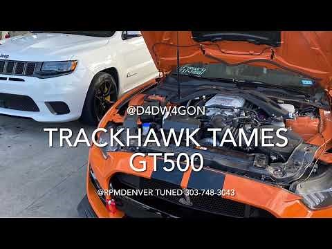 Trackhawk vs 2020 GT500