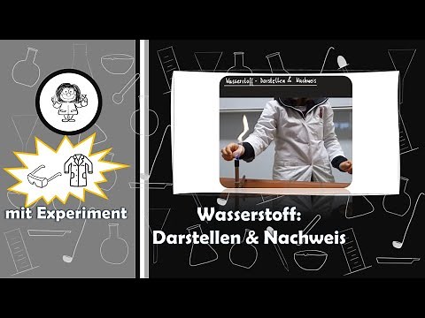 Wasserstoff - Darstellen & Nachweis - Knallgasprobe - mit Experiment