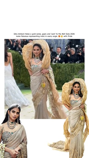 Isha Ambani stuns at Met Gala 2026 in gold saree, gajra, proudly representing India 🇮🇳✨👑