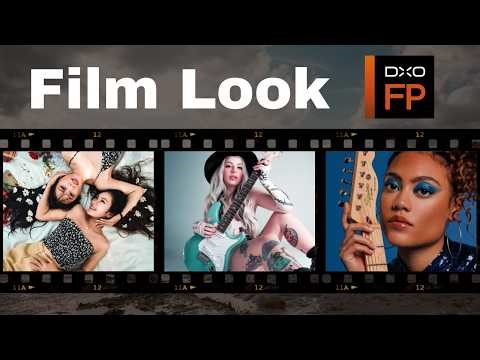 How I get a film look without film | DxO FilmPack 8