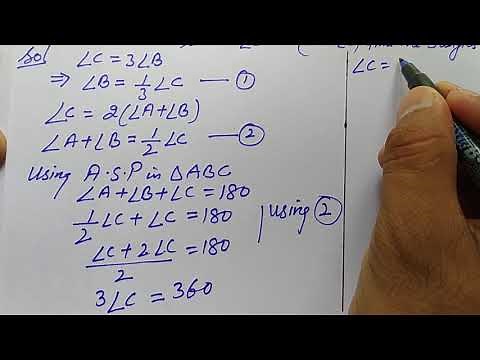 in triangle ABC angle c is equal to 3 angle b is equal to 2 angle a + angle b find the three angles
