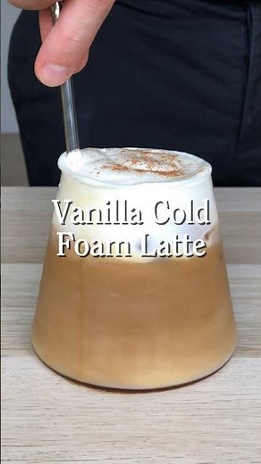 ☕🤍 Vanilla Cold Foam Latte 🥛
