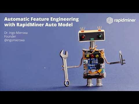 Automatic Feature Engineering With RapidMiner Auto Model