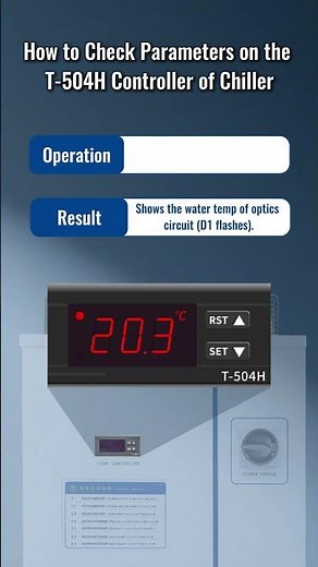 How to Check Parameters on TEYU S&A Chiller Controller T-504H?