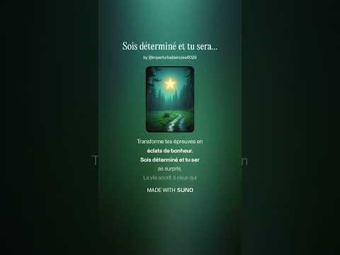 Sois déterminé et seras surpris / Motivation puissante 04