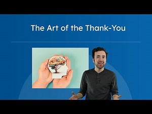 The Art of the Thank-You - Writing Notes of Gratitude