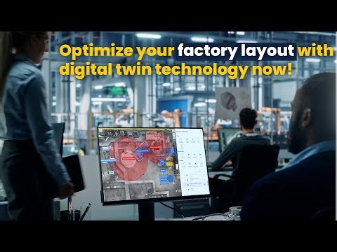How factory planners can optimize factory layout planning using digital twin technology