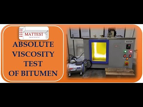 Absolute Viscosity Test of Bitumen