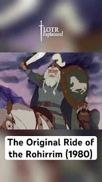 The Original Ride of the Rohirrim (1980) #LordOfTheRings