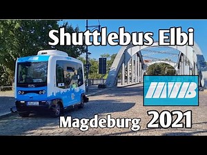 Automatisierter Shuttlebus Elbi - Magdeburg | MVB NASA OVGU 2021