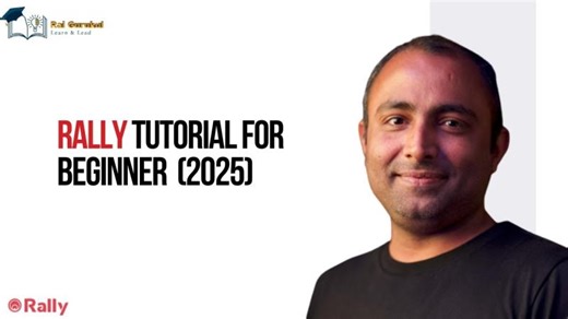 Rally Tutorial for Beginner (2025) | Rally Agile Tool | Rai Gurukul