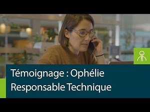 Découvrez le portrait d'Ophélie, responsable Technique