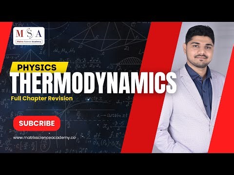 THERMODYNAMICS l COMPLETE REVISION l MATRIX SCIENCE ACADEMY l UMESH SIR