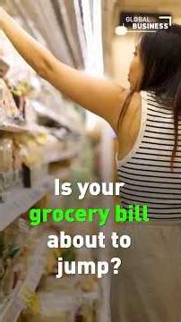 Is your grocery bill about to jump?