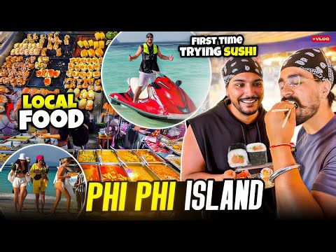 TRYING Thailand's STREET FOOD 🥘🇹🇭 SUSHI , SEA FOOD | Phi Phi ISLAND TOUR