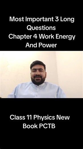 3 most Important Long Questions chapter 4 Work Energy And Power class 11 Physics New Book #boardexams #11thPhysics #physics #exams2026 #longquestions