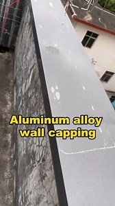 Aluminum alloy wall capping#parapetwall #capping #parapetwalldesign #aluminum #villa #design #outdoor #homedecor #tottme | Chinatottmetal