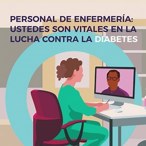 En 2020, la campaña del Día Mundial de la Diabetes está dedicada a promocionar el papel del personal de enfermería en la prevención y gestión de la diabetes. | International Diabetes Federation