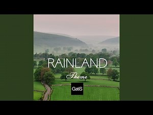 Rainland. Theme