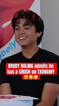 BRODY BOLING admits he has a CRUSH on TXUNAMY 😍🥰😁 #brodyboling #txunamy #crush #romantic #dating