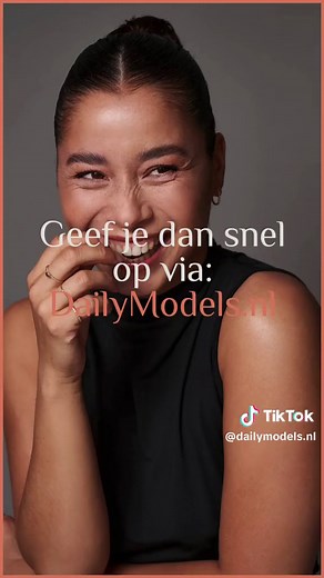 Word jij onze nieuwste Daily Model? Ontdek meer hier!