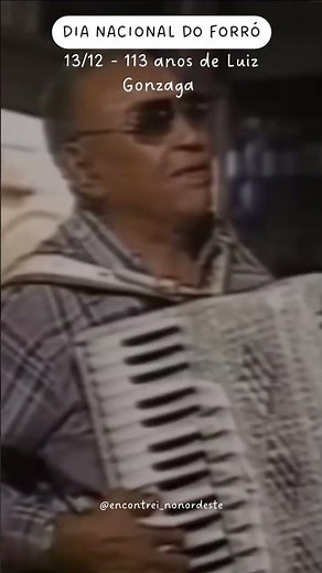 113 anos de Luiz Gonzaga
