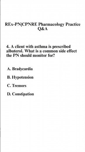 REx-PN|| CPNRE Pharmacology Review Questions and Rationales