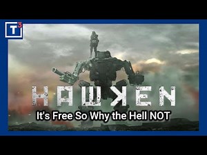 Hawken in 2022 - It's Free So Why the Hell NOT