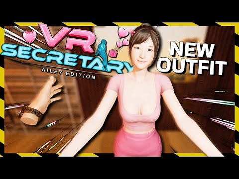 My BEAUTIFUL VR Secretary Showed Me Her NEW Outfit | VR Secretary: Ailey Edition