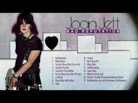 Joan Jett - Bad Reputation [Full Album]
