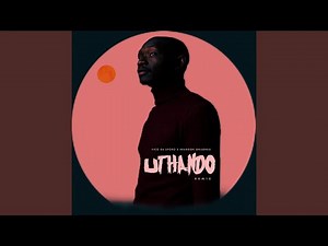 UTHANDO (House Revisit)