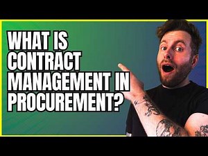 What is Contract Management in Procurement?