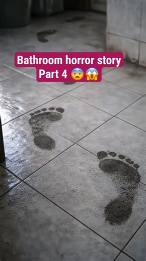 Part 4 Bathroom horror story😱#shorts #horrorstories #shortsfeed