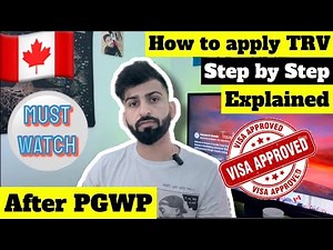 How to Apply Temporary Resident Visa (Visitor Visa or TRV) from Inside Canada | Step by Step Process
