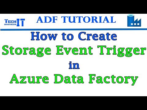 How to Create Storage Event Trigger in Azure Data Factory - Azure Data Factory Tutorial 2021