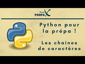 Python pour la prépa ! - Chaines de caractères
