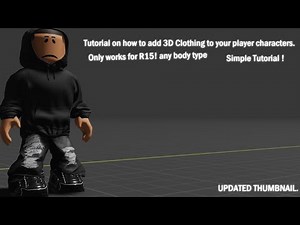 How to add 3D Clothing to your characters !! | {Best Tutorial} | Roblox Studio!