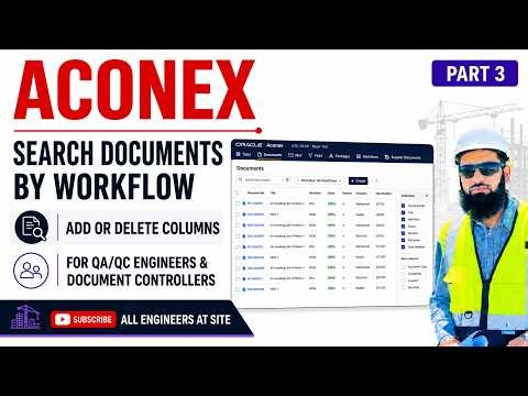 How to Search Documents by Workflow and Add or Delete Columns in Aconex | Aconex Tutorial Part 3