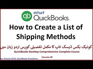 Ep 48: How to Create Shipping Methods in QuickBooks.
