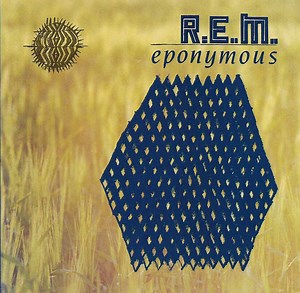 R.E.M. - Eponymous