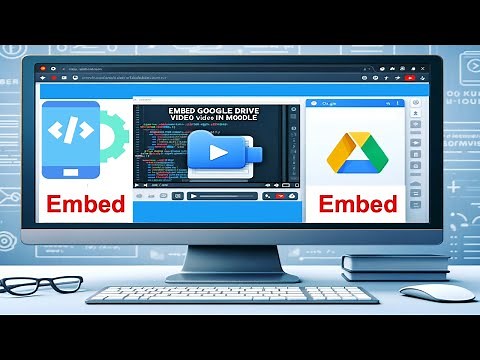 How to Embed a Google Drive Video