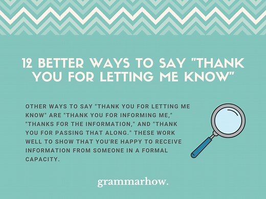 12 Better Ways to Say “Thank You for Letting Me Know”
