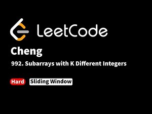 LeetCode 992. Subarrays with K Different Integers