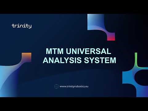 MTM Universal Analysis System (UAS), a TRINITY module