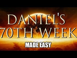 Daniel 9:24-27 Prophecy Explained
