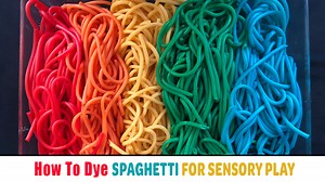 How to Make Colored Spaghetti for Sensory Play - Happy Toddler Playtime