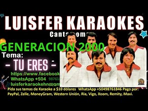 Generacion 2000 - Tu Eres - Karaoke full Original
