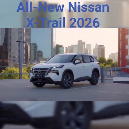 The all-new NISSAN X-Trail 2026